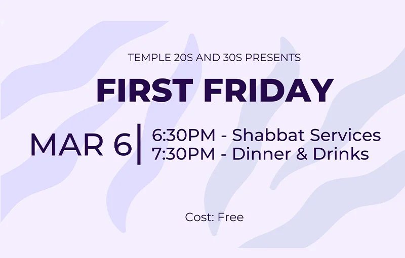 T3 First Friday Shabbat Dinner