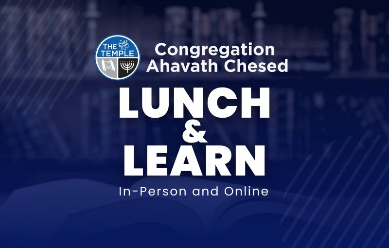 Lunch & Learn - Had Gadya, led by Rabbi Michael Kramer