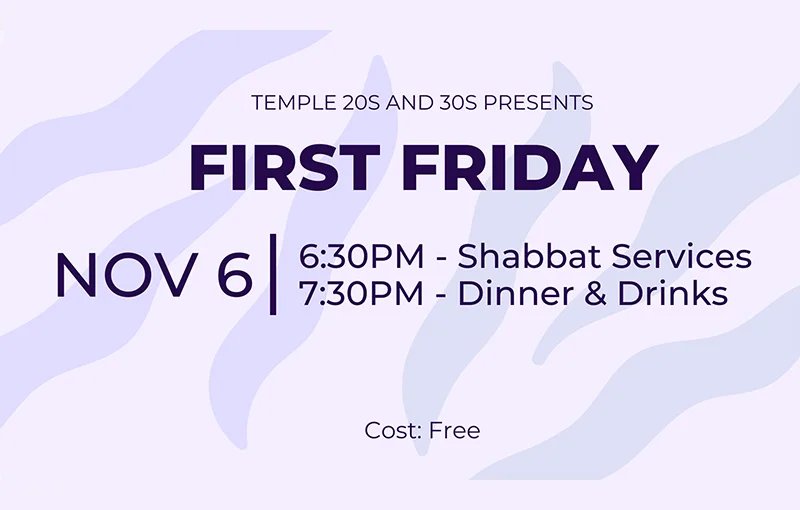 T3 First Friday Shabbat Dinner